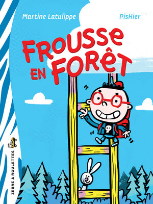 cover image of Frousse en forêt